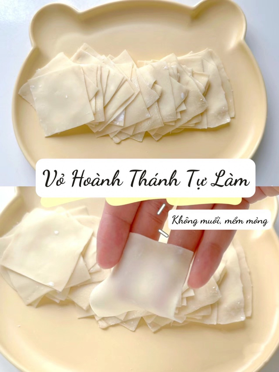 Hướng dẫn tự làm vỏ hoành thánh mỏng mềm không muối, công thức đơn giản thành công ngay lần đầu