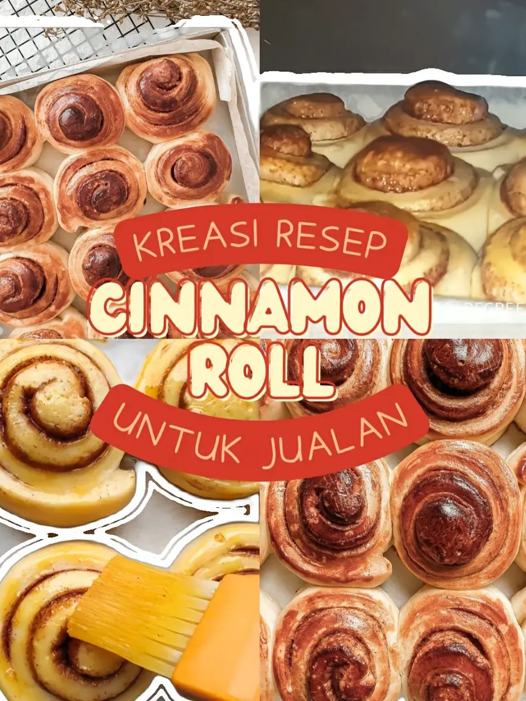 Kreasi Resep Cinnamon Roll Ngon Cho Jualan - Bánh Cuộn Quế