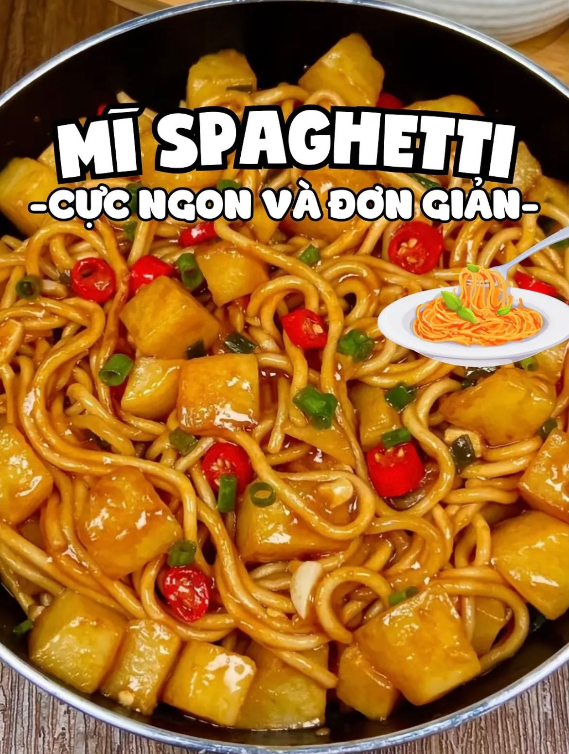 Mì spaghetti khoai tây chiên sốt đậm đà cực ngon và đơn giản