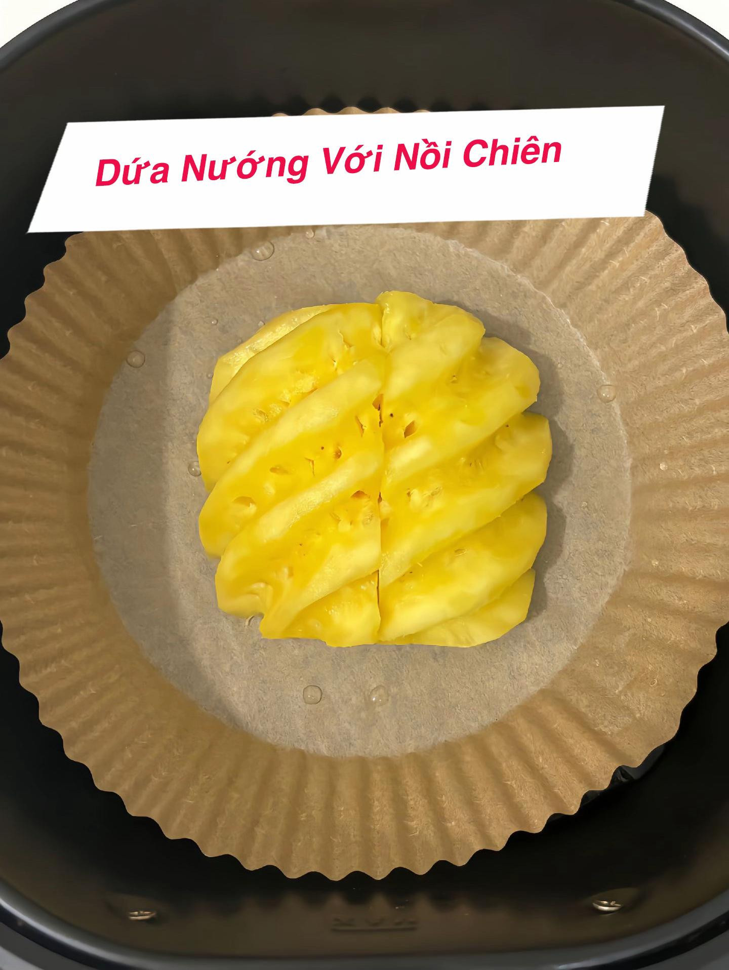 Món Dứa Nướng Thơm Ngon Đã Hoàn Thành