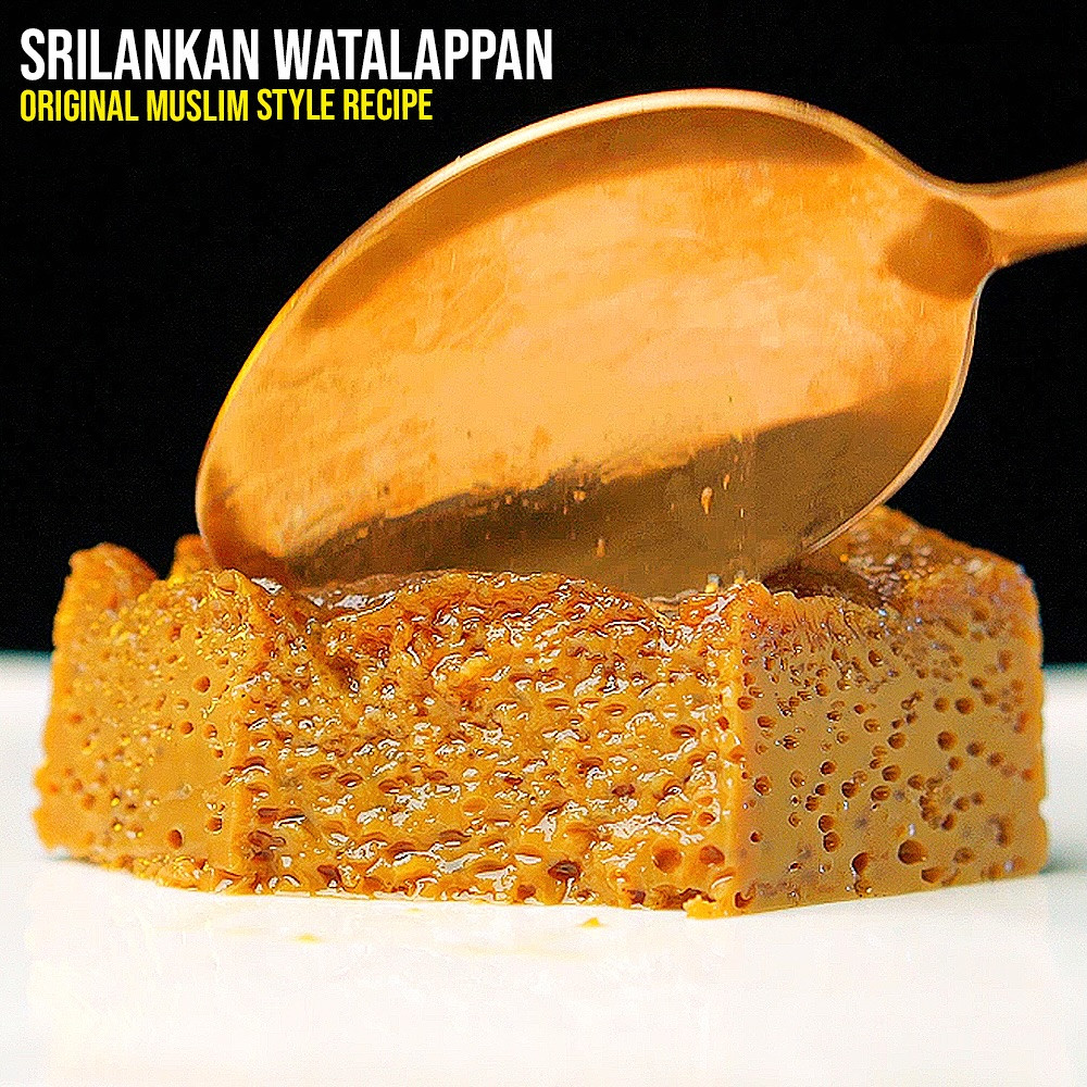Original Srilankan Muslim Style Watalappan Recipe - Rich, Creamy Traditional Dessert with Jaggery and Coconut Milk