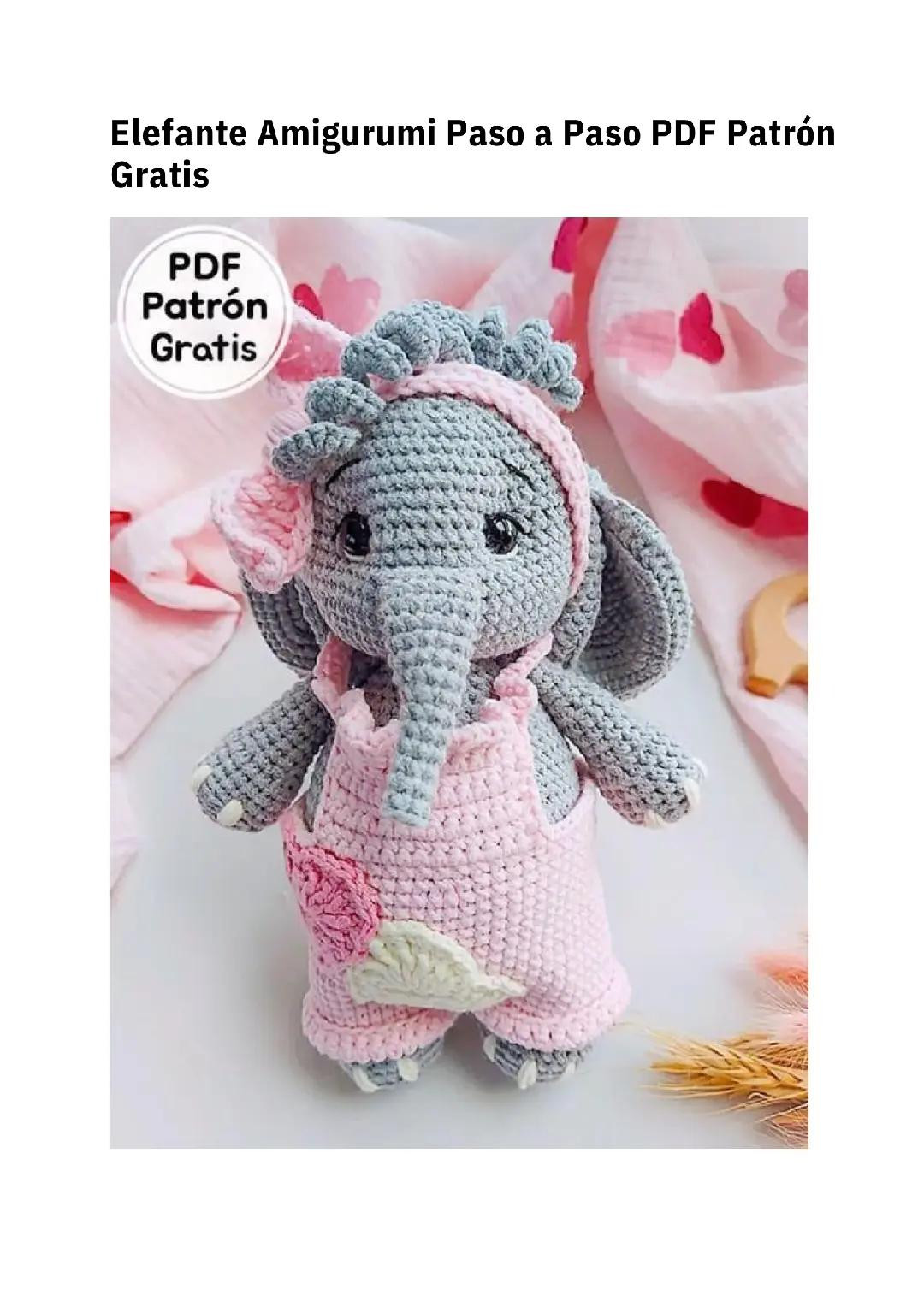 Patrón Amigurumi Elefante con Overol Rosa y Banda Tejida
