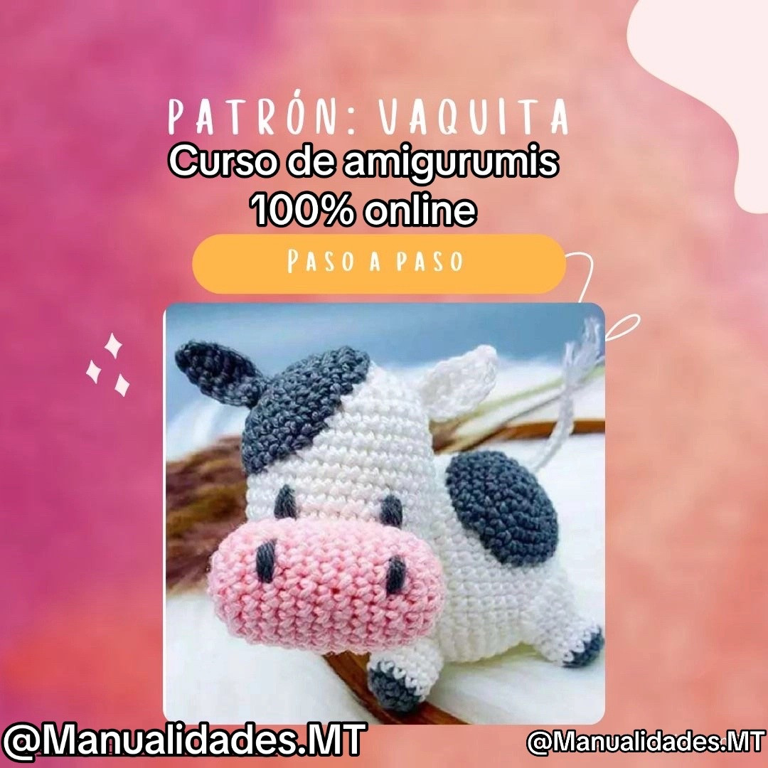 Patrón de Amigurumi Vaquita: Tutorial Paso a Paso con Materiales
