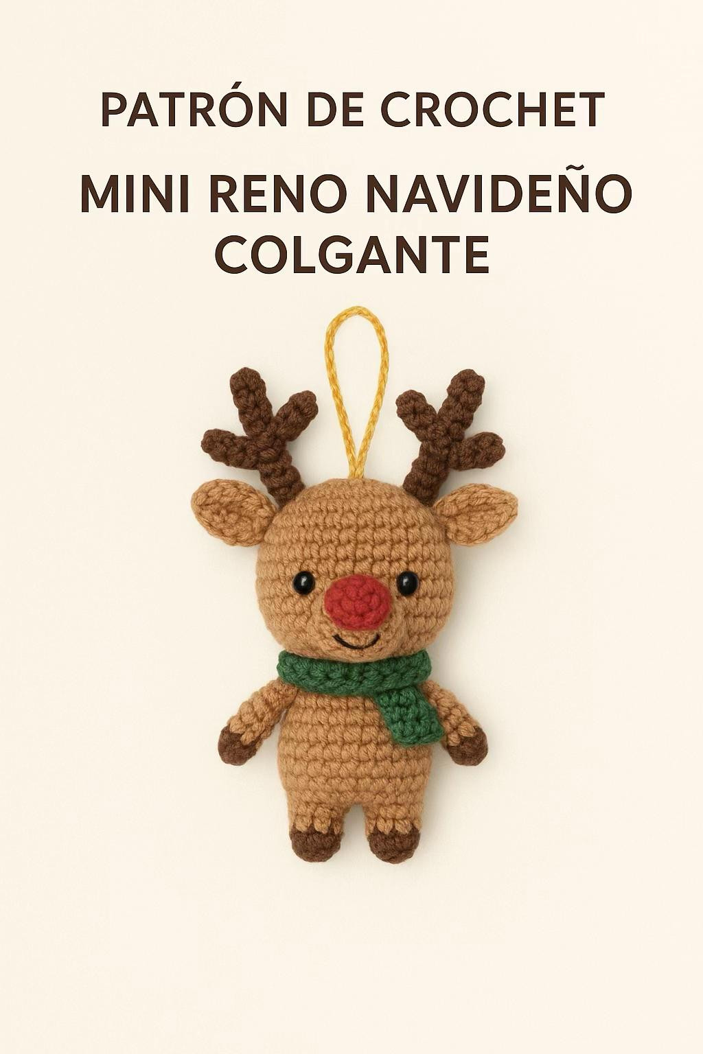 Patrón de Crochet: Mini Reno Navideño Colgante Amigurumi