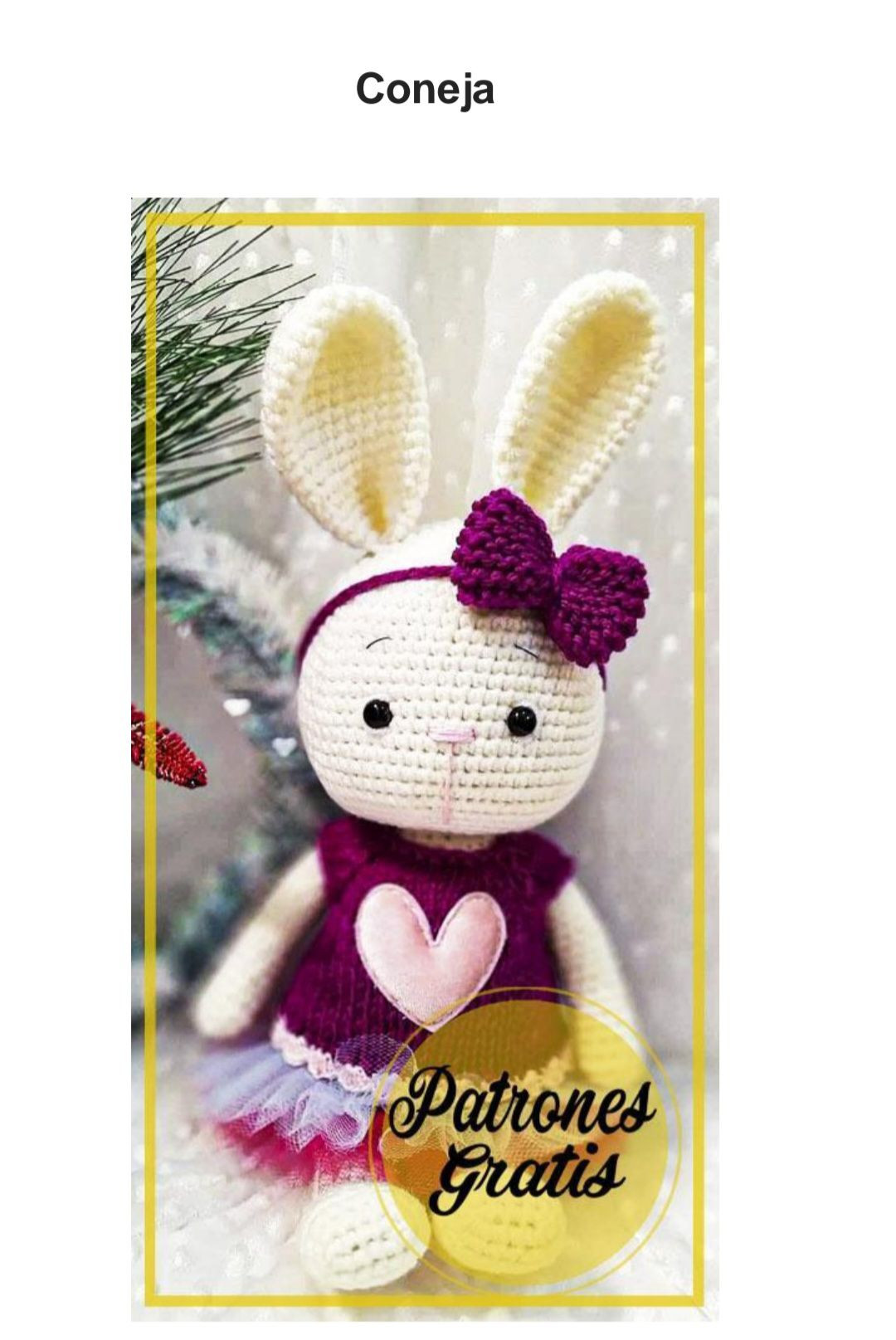 Patrón gratis amigurumi coneja blanca con vestido morado y corazón rosa