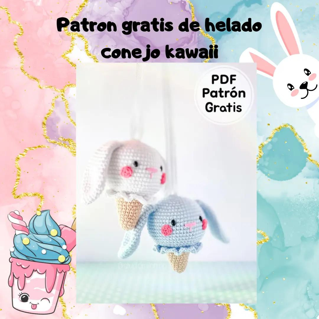 Patron gratis de helado conejo kawaii amigurumi crochet