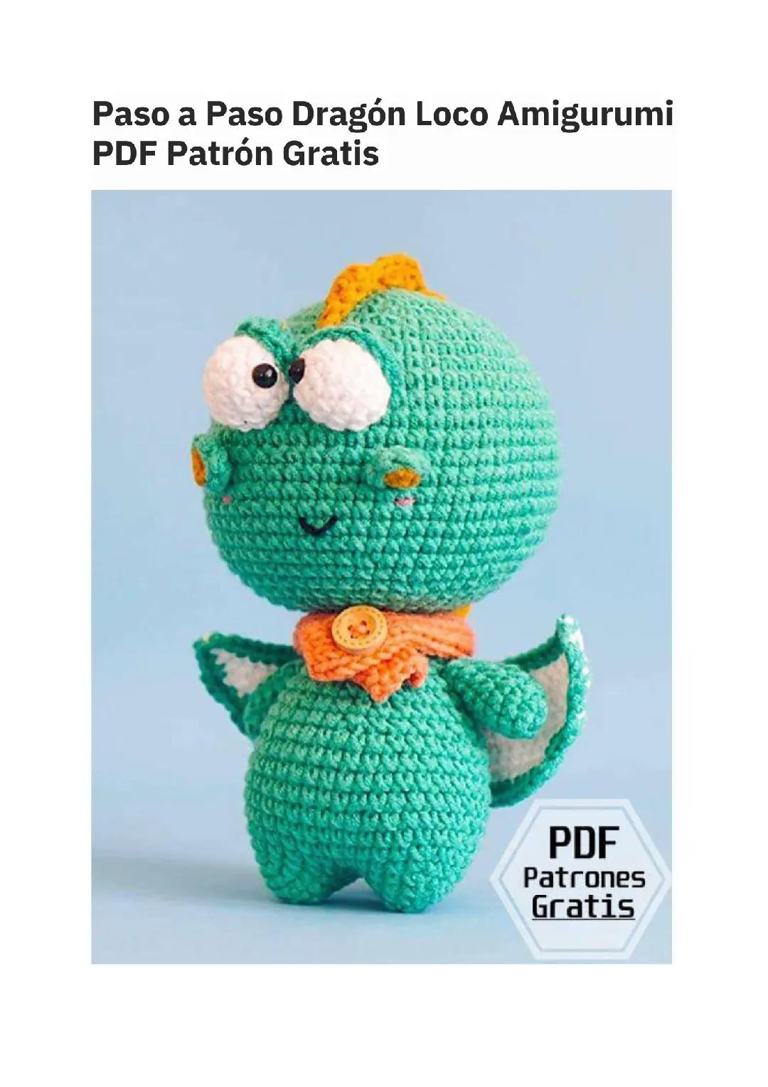Patrón Gratis Dragón Loco Amigurumi: Tutorial Paso a Paso en Español