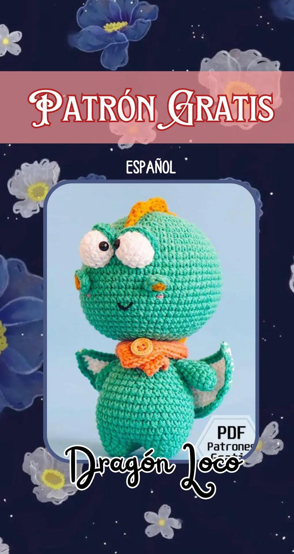 Patrón Gratis Dragón Loco Amigurumi: Tutorial Paso a Paso en Español