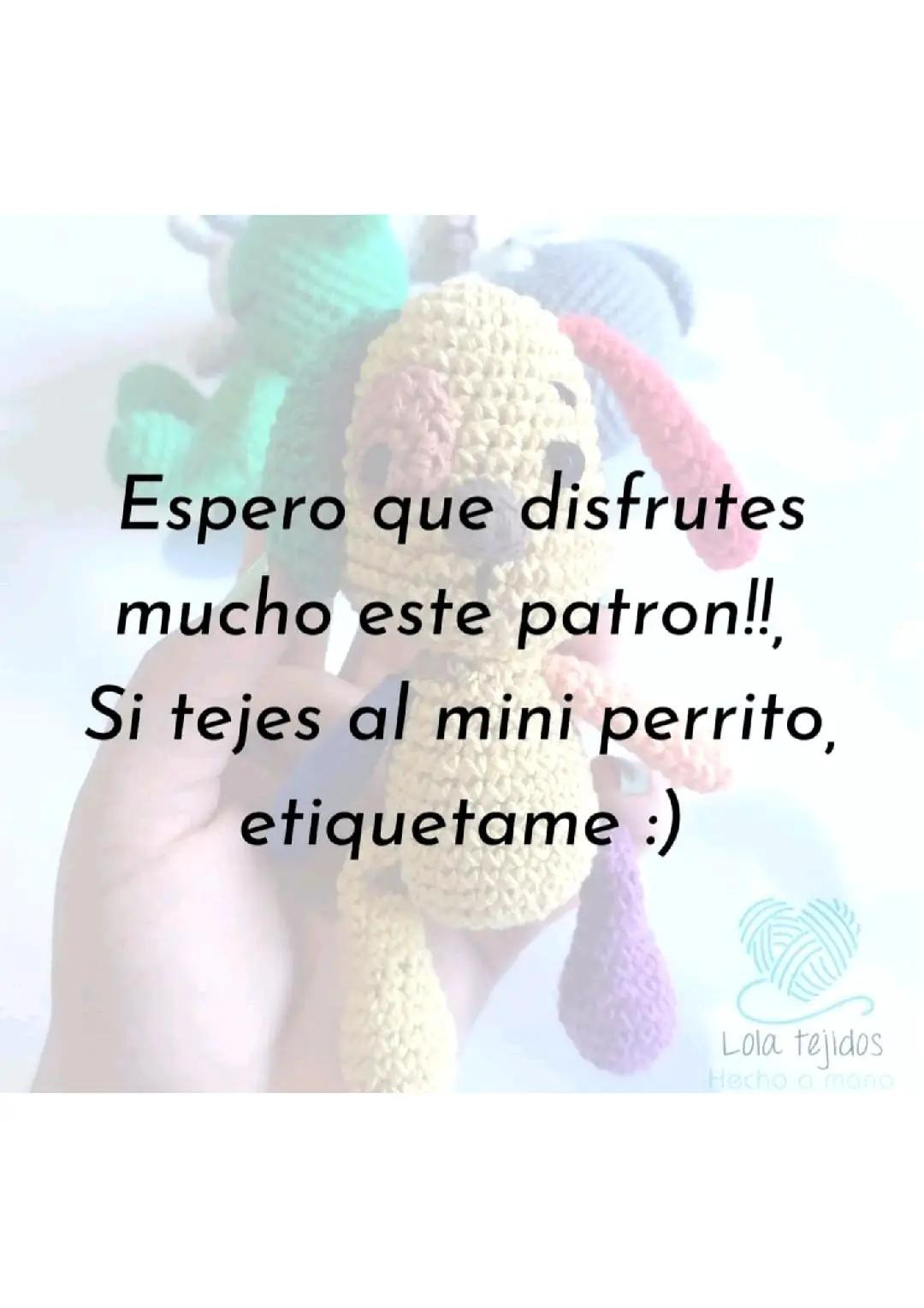 Patrón Gratis Mini Perrito Múltiple Colores