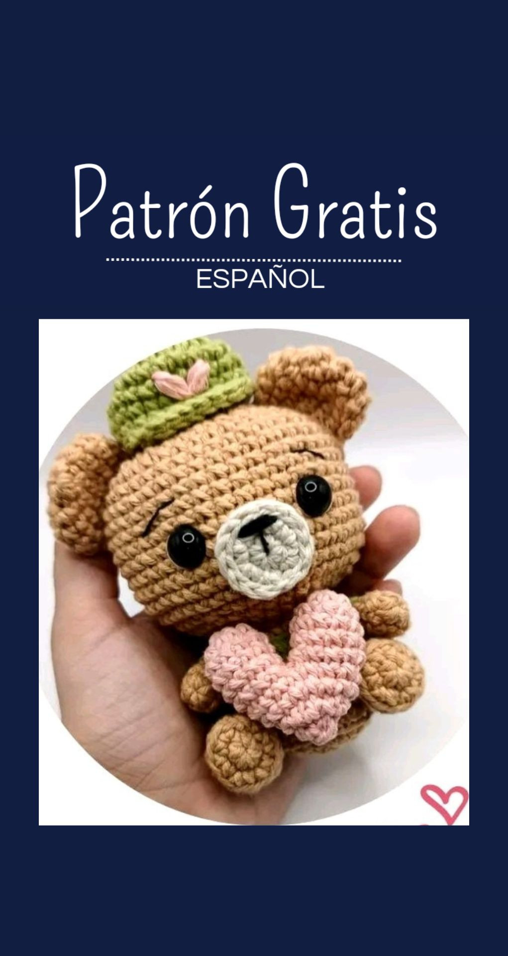 Patrón Gratis Osito Luciano Amigurumi con Corazón
