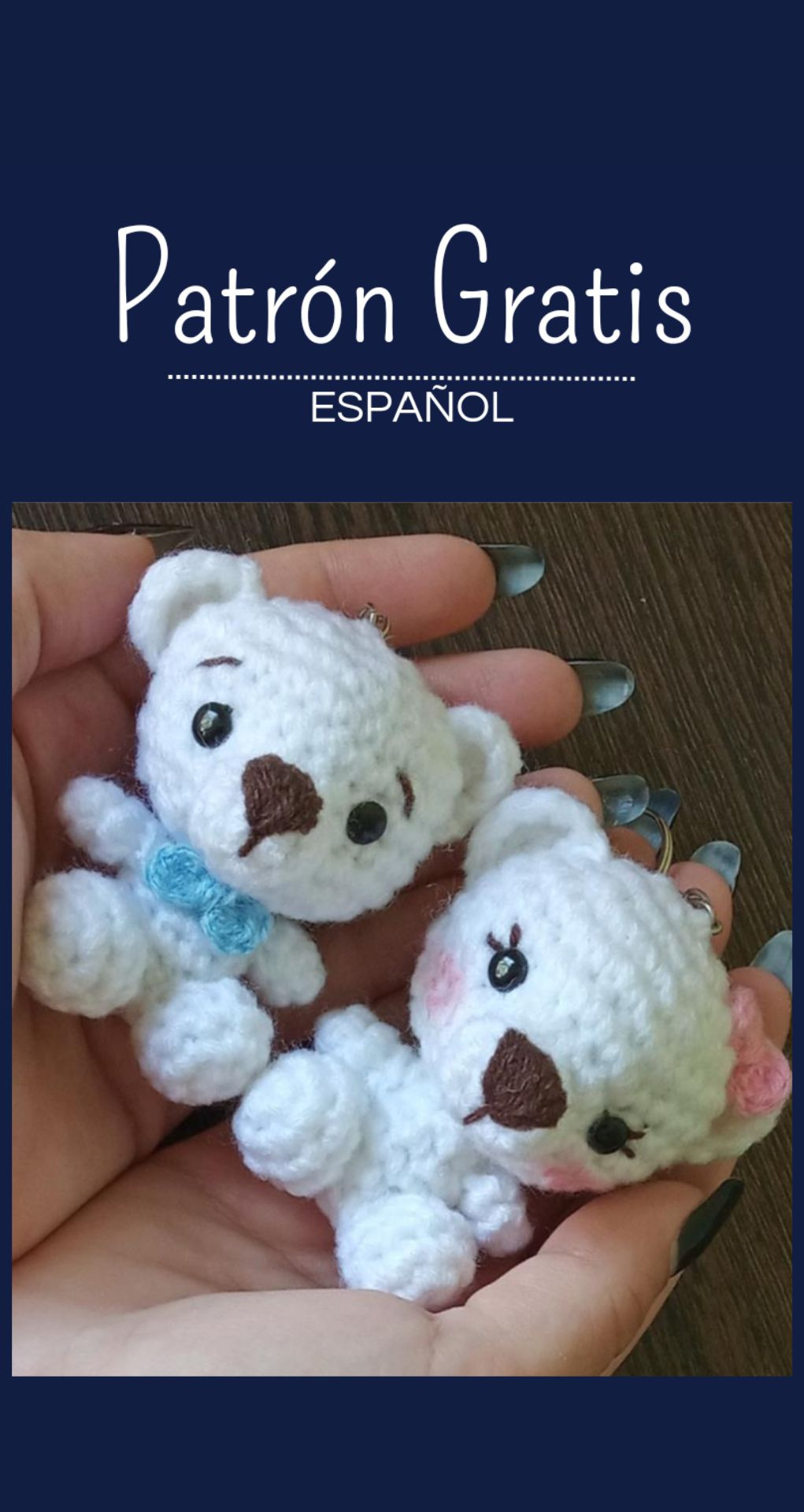 Patrón Gratis Pareja de Ositos Amigurumi