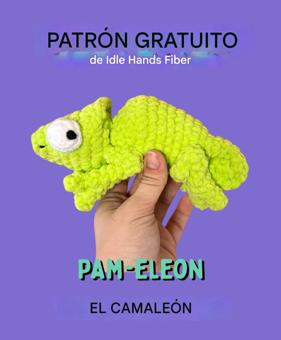 Patrón Gratuito: Pam-Eleon El Camaleón - Amigurumi Crochet