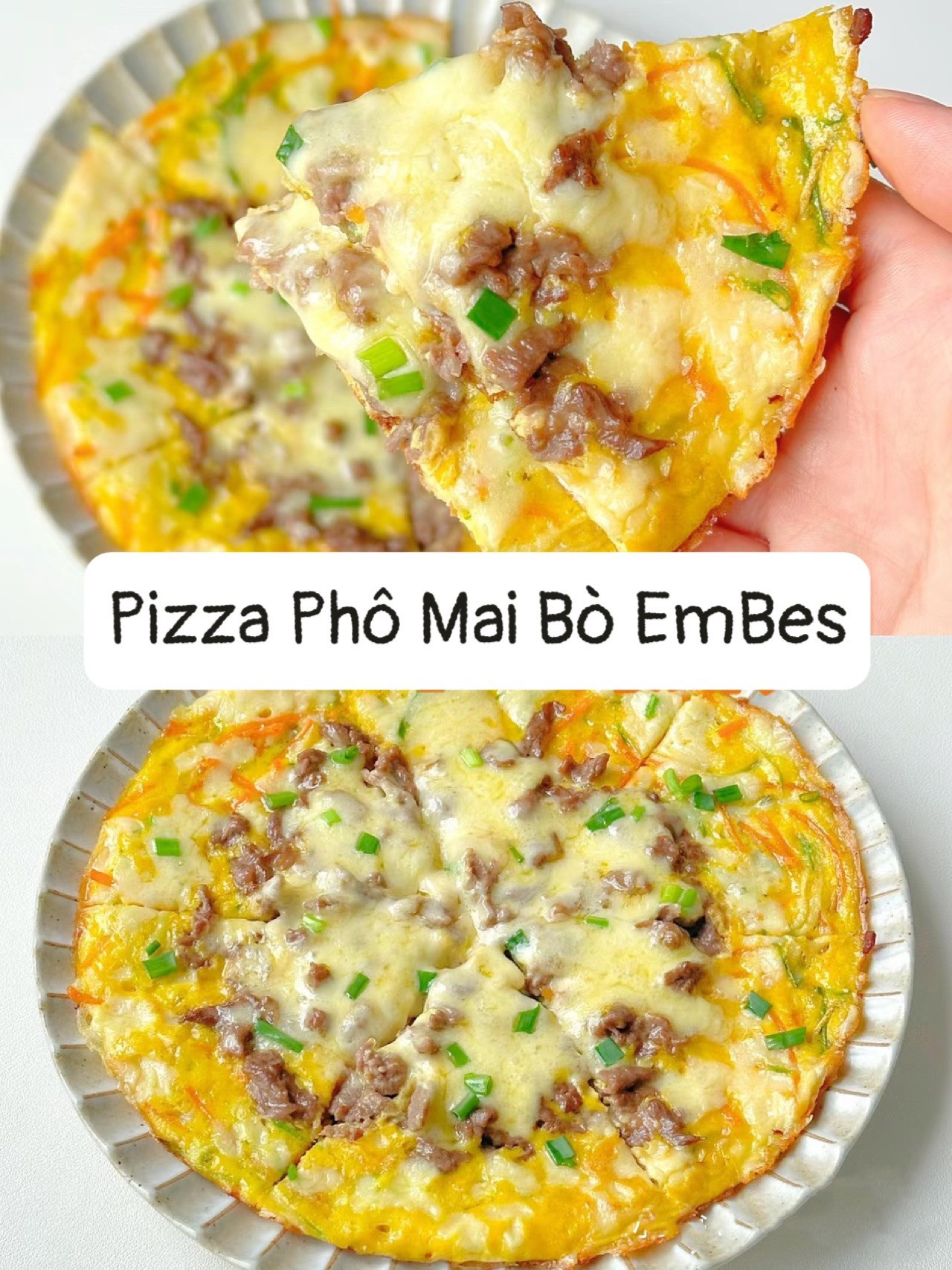 Pizza Phô Mai Bò EmBes: Món ăn thơm ngon bé thích mê với phô mai, thịt bò, trứng và rau củ đầy đủ dinh dưỡng