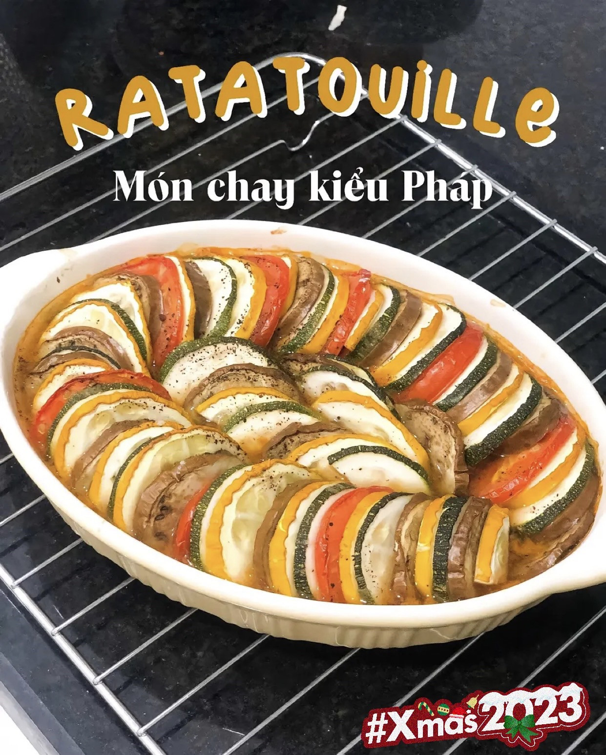 Ratatouille: Món chay kiểu Pháp với cà chua, bí xanh và cà tím nướng