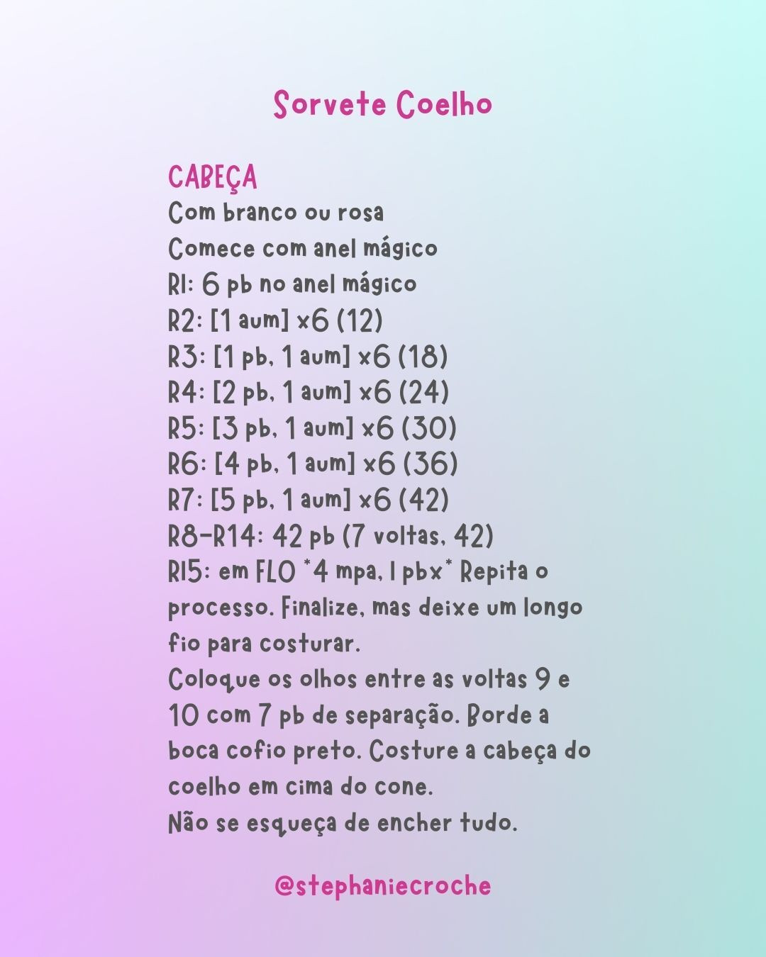 Receita Crochê Sorvete Coelho - Amigurumi Tutorial Gratuito