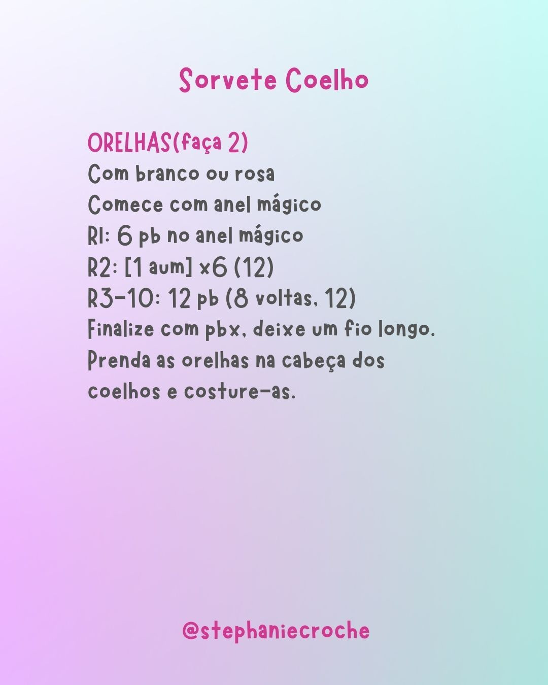 Receita Crochê Sorvete Coelho - Amigurumi Tutorial Gratuito