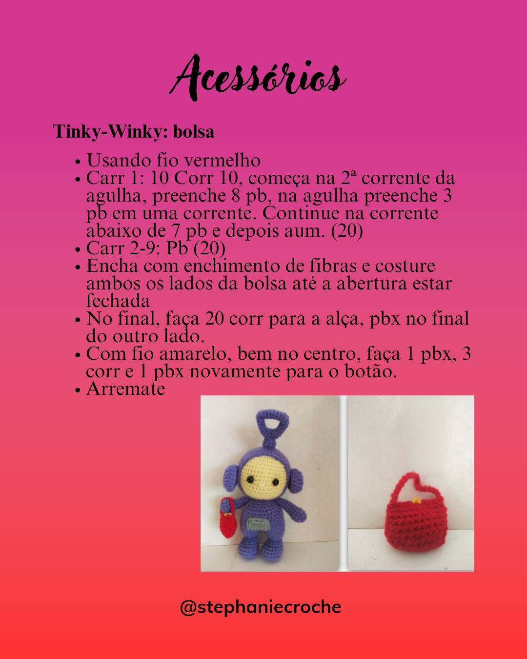 Receita de acessórios para bonecos Teletubbies amigurumi: bolsa, chapéu e patinete
