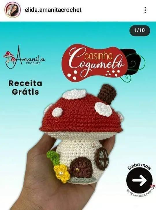 Receita Grátis: Casinha Cogumelo Amigurumi