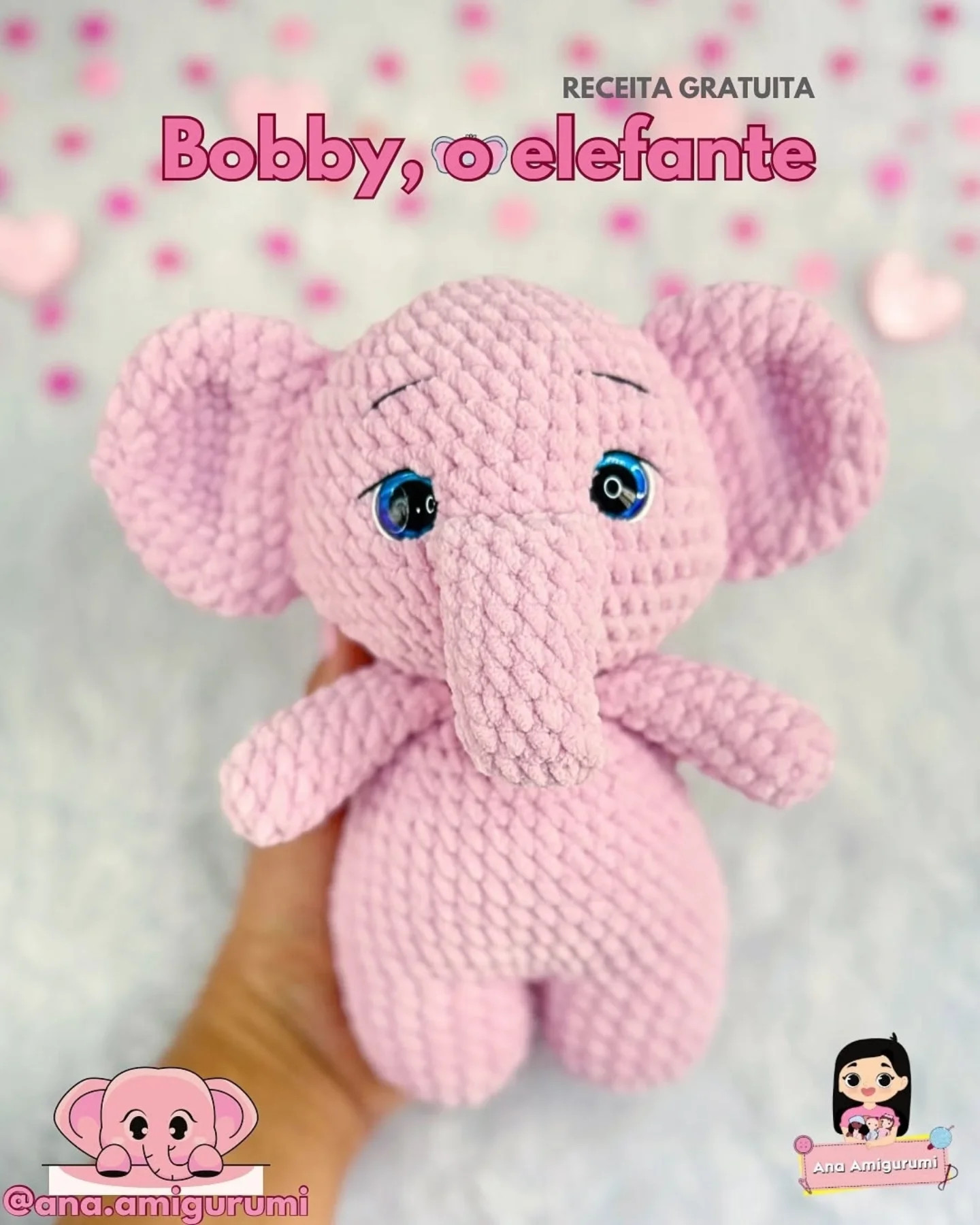 Receita Gratuita: Bobby, o Elefante Amigurumi Rosa