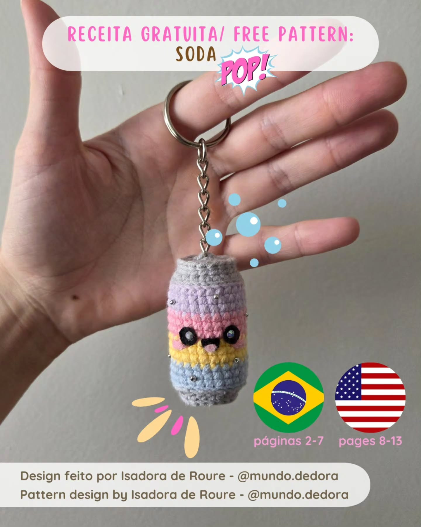 Receita Gratuita Soda Pop: Chaveiro Mágico Colorido