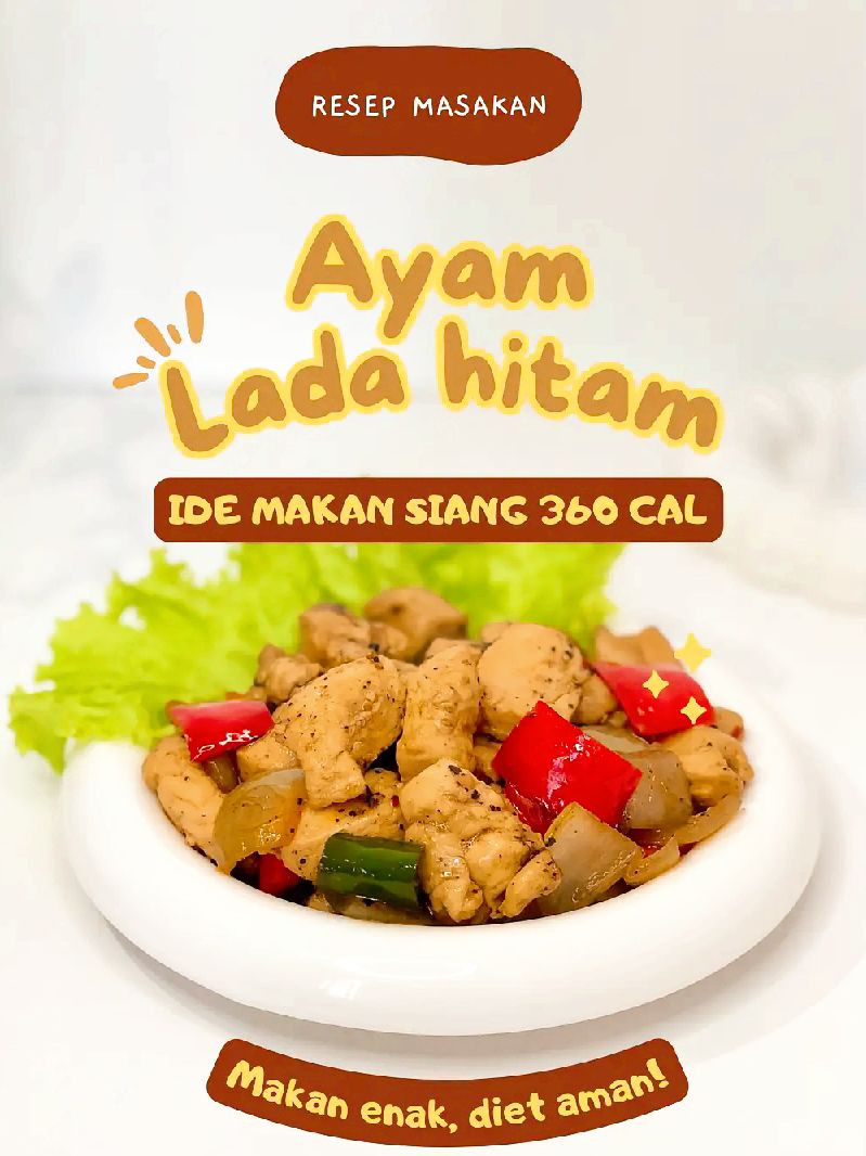 Resep Ayam Lada Hitam Instan: Ide Makan Siang 360 Cal, Diet Aman