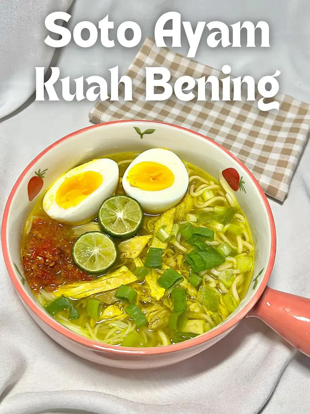 Soto Ayam Kuah Bening