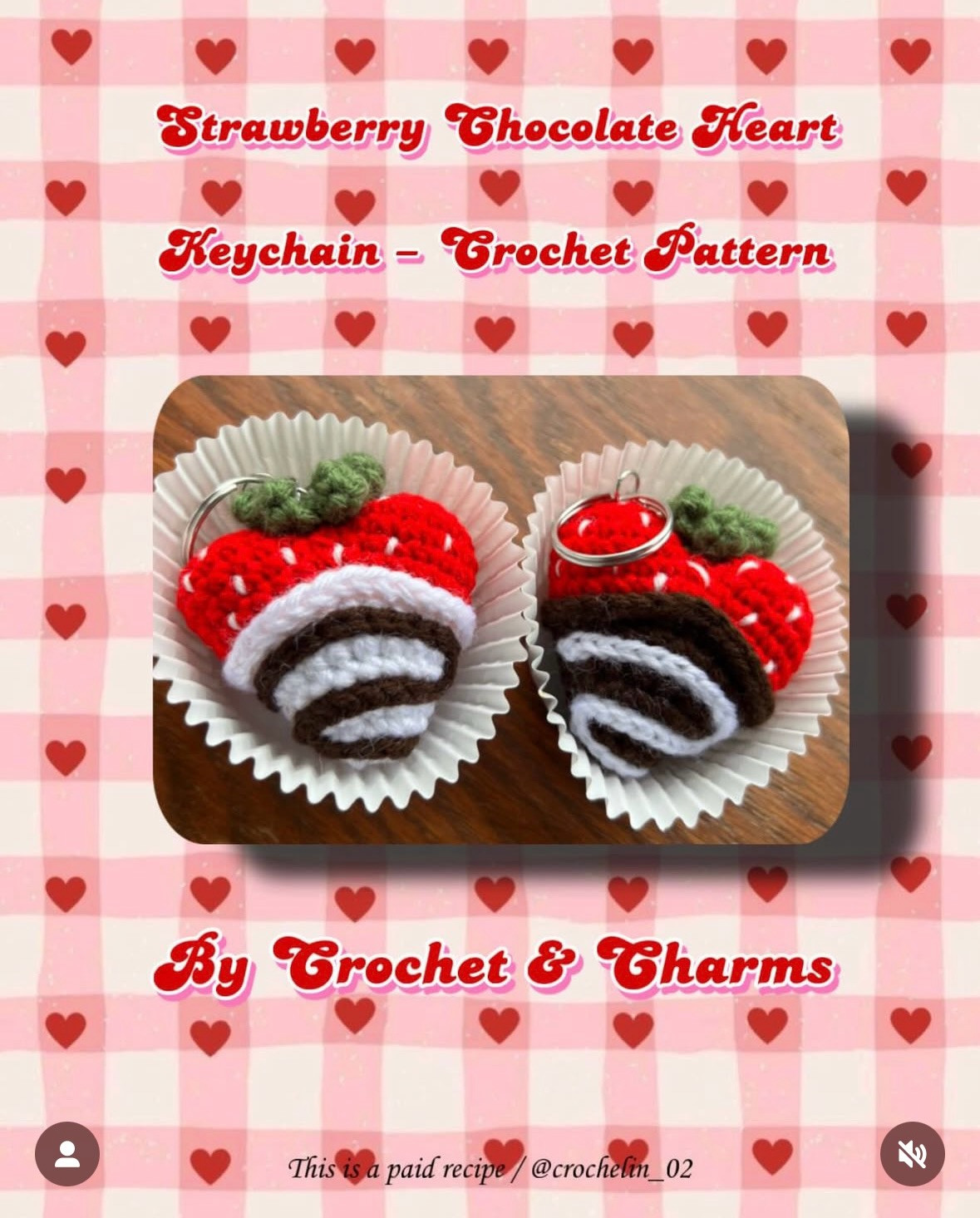 Strawberry Chocolate Heart Keychain - Crochet Pattern