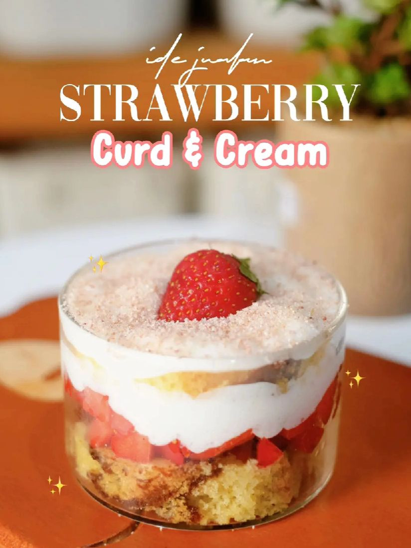 Strawberry Curd & Cream Layered Dessert with Chiffon Cake and Air Gula