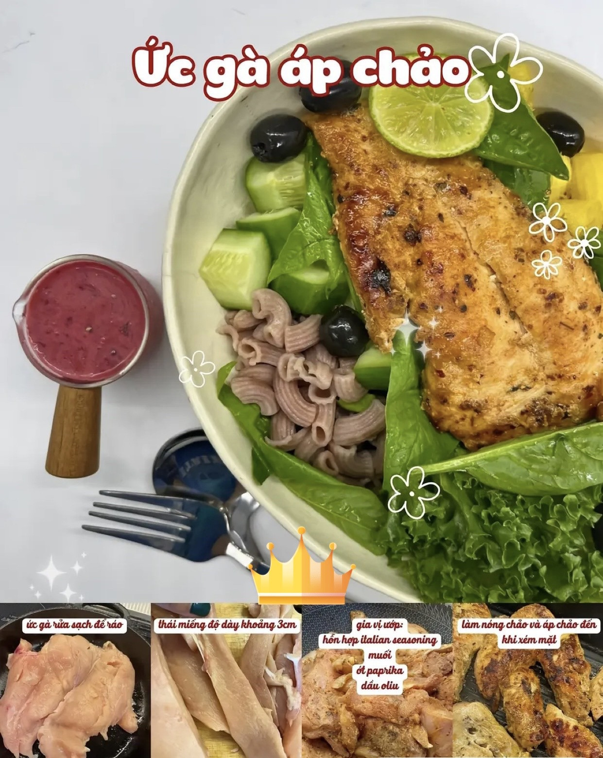 Tổng hợp 8 món ngon ức gà: áp chảo, nướng BBQ, sốt Hàn Quốc, xé lá chanh