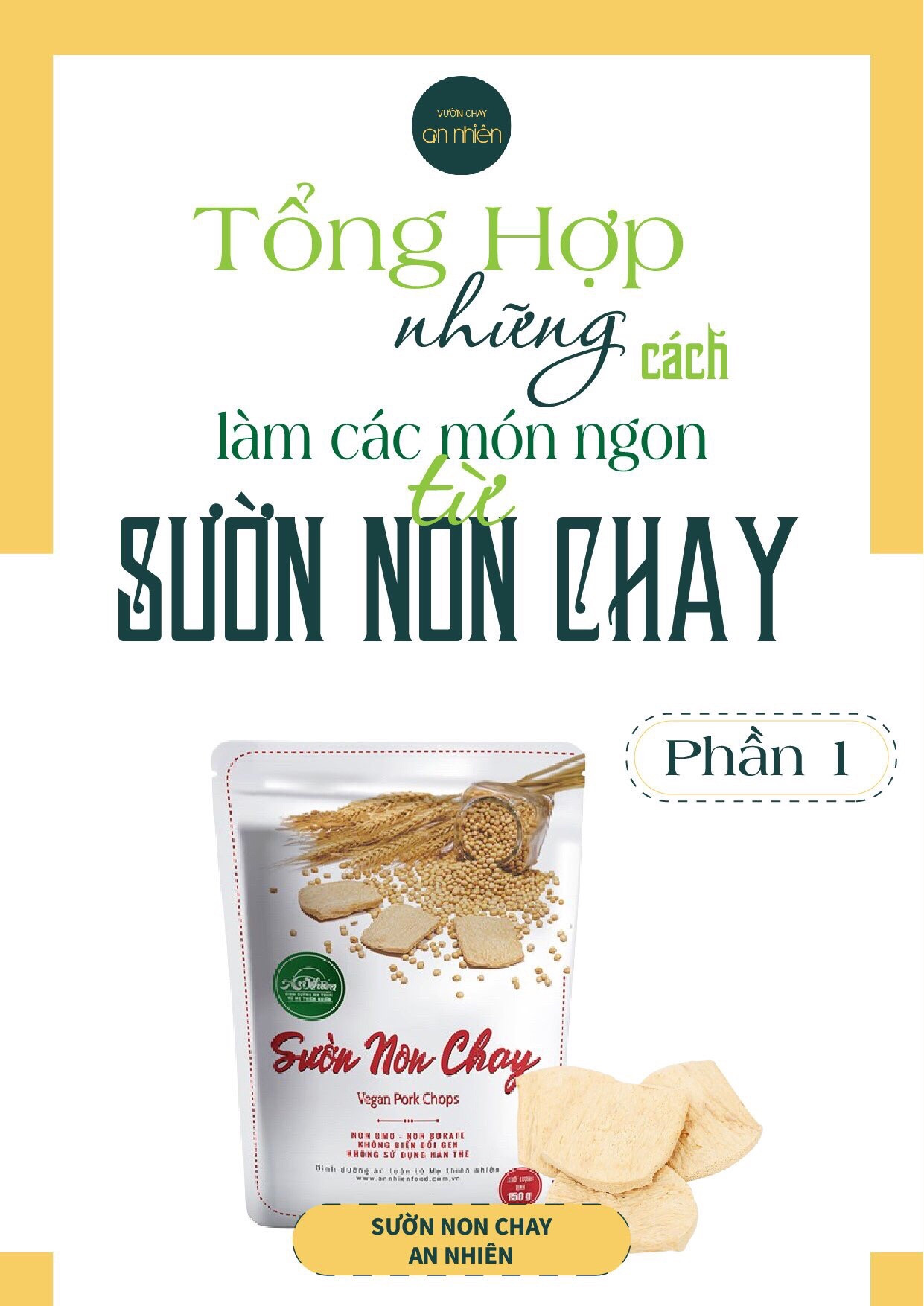 Tổng hợp các cách làm món ngon từ sườn non chay: Sườn chiên lắc sả tắc, Bánh mì sườn nướng chay và Bì cuốn