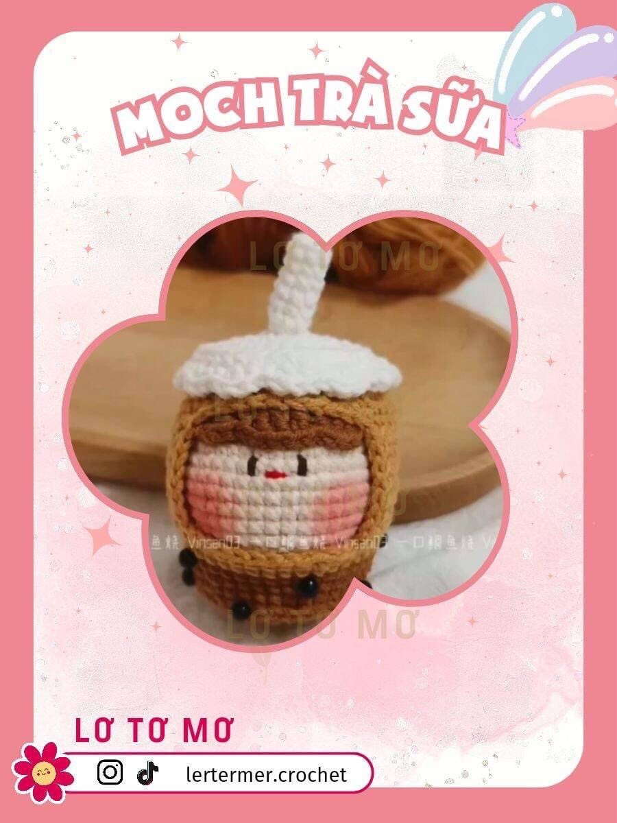 Tổng hợp chart móc len Mochi dễ thương: Hoa hướng dương, Gấu nhỏ và Trà sữa
