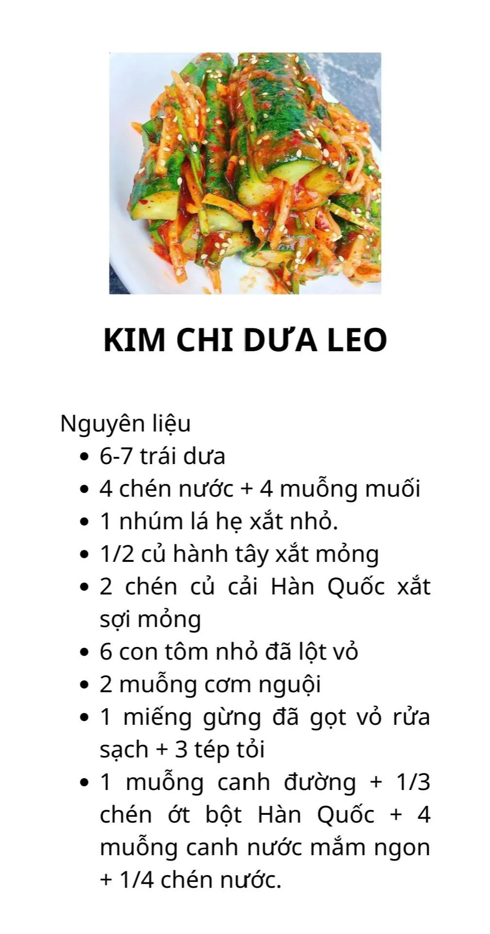 Tổng hợp công thức làm Kim Chi Hàn Quốc: Kim chi hành lá, cải thảo và dưa leo giòn ngon