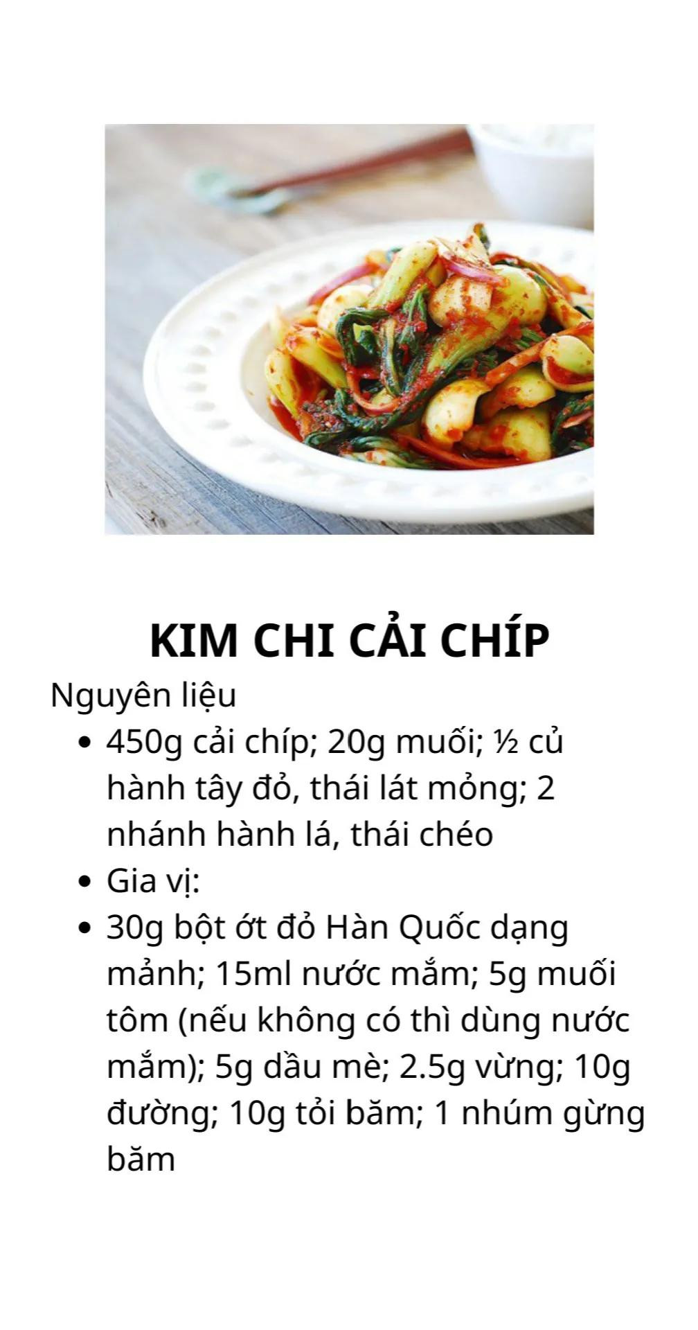 Tổng hợp công thức làm Kim Chi Hàn Quốc: Kim chi hành lá, cải thảo và dưa leo giòn ngon