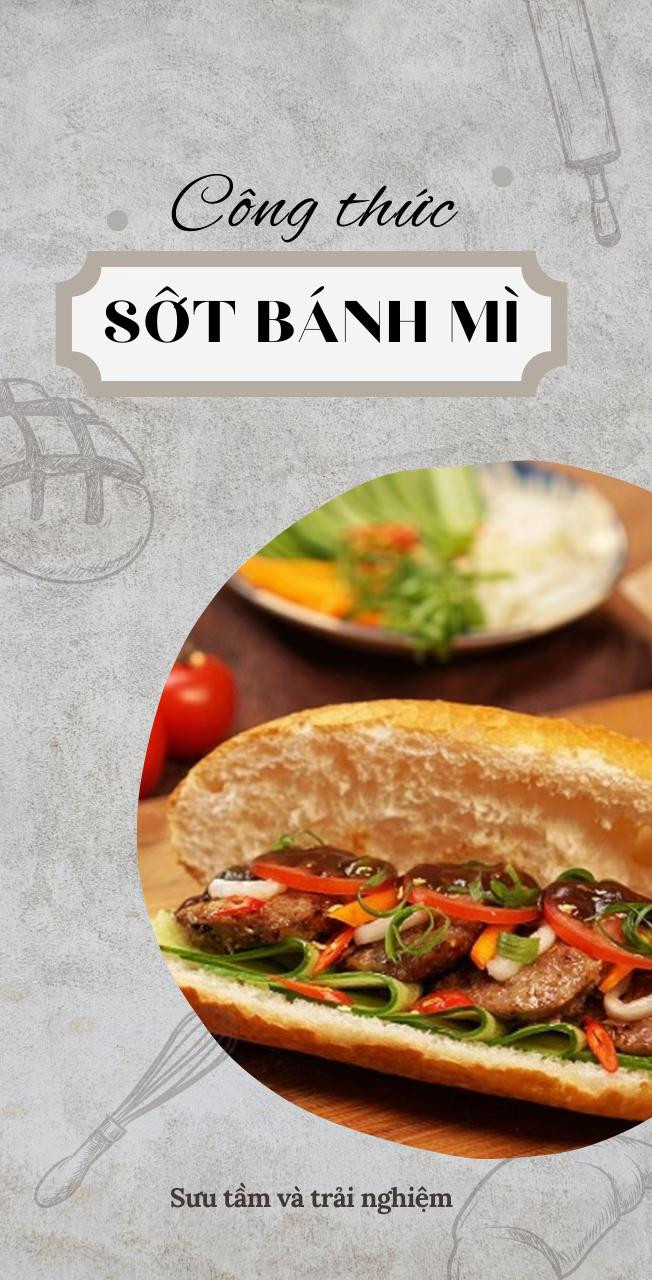 Tổng hợp công thức nước sốt bánh mì ngon: Ốp la, xá xíu, thịt nướng và heo quay