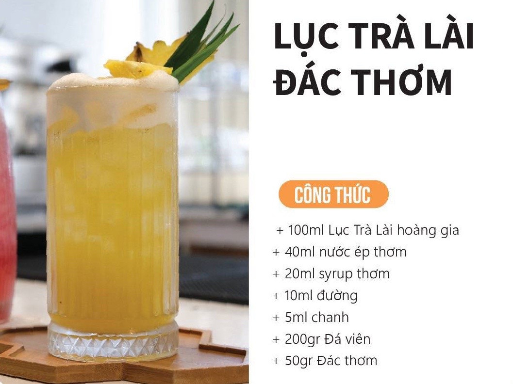 Tổng hợp công thức pha chế trà trái cây: Trà Bưởi Nha Đam, Lục Trà Lài Đắc Thơm, Trà Vải Dưa Hấu và Lục Trà Đào