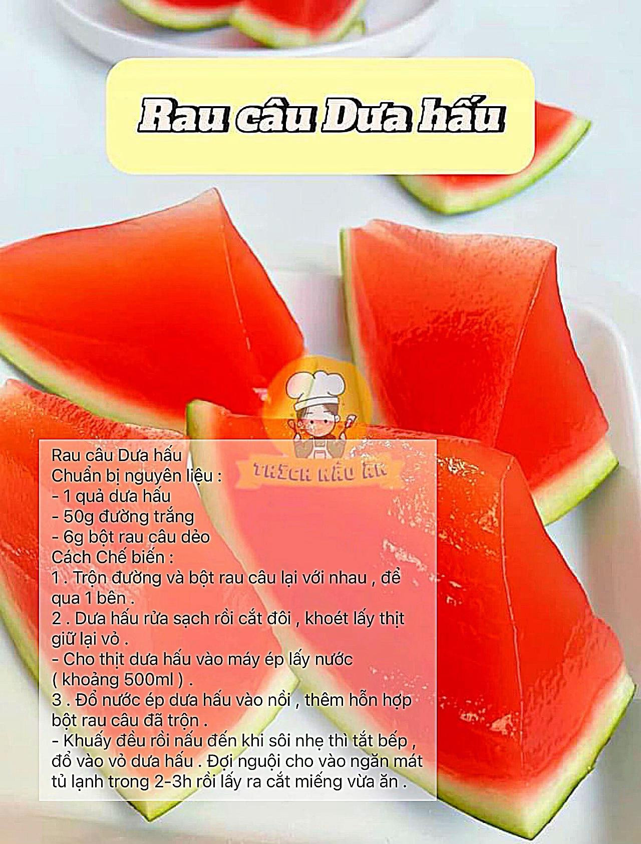 Tổng hợp công thức thạch rau câu từ hoa quả tươi: Dưa chuột, Cà chua, Dưa hấu, Chanh dây