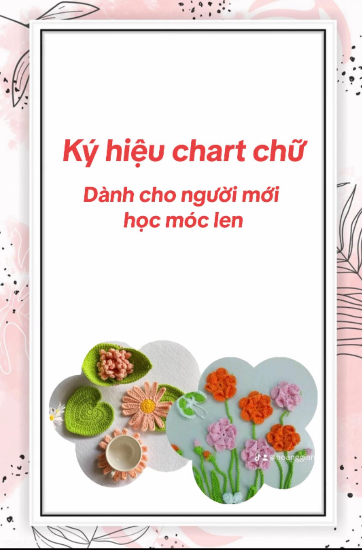 Tổng hợp ký hiệu chart chữ móc len cho người mới học