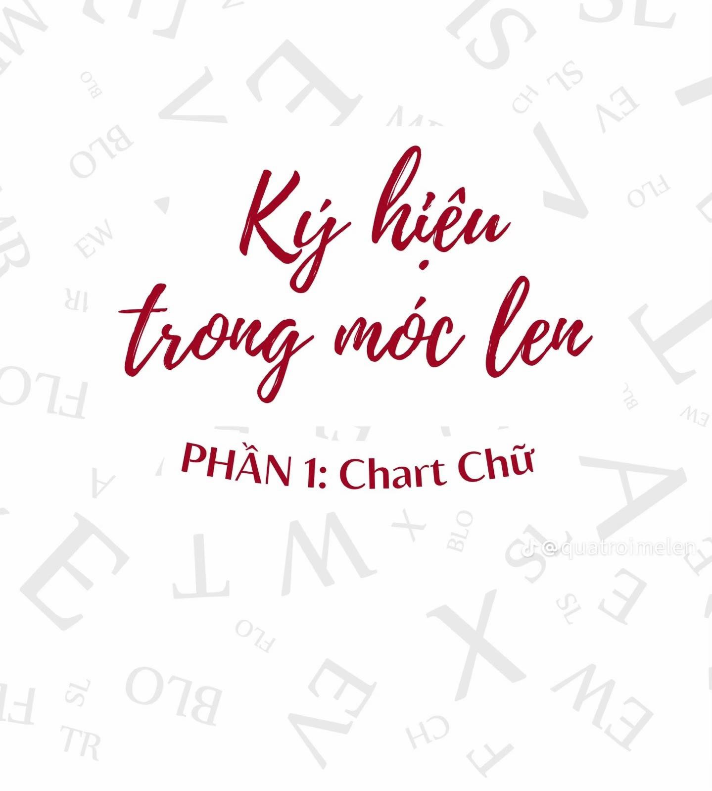 Tổng hợp ký hiệu trong móc len: Chart chữ và Chart hình