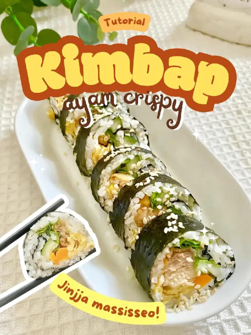 Tutorial Kimbap ayam crispy: hướng dẫn làm cuộn cơm hải tảo nhân thịt gà giòn