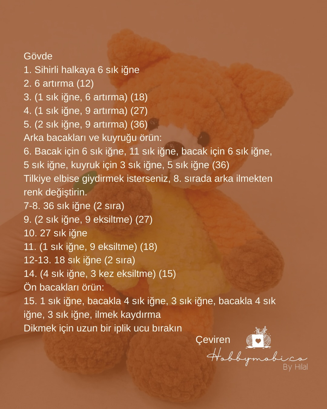 Ücretsiz Türkçe Kadife İplik Amigurumi Tilki Tarifi - Adım Adım Mök Len Gerekli Malzemeler ve Şemalar