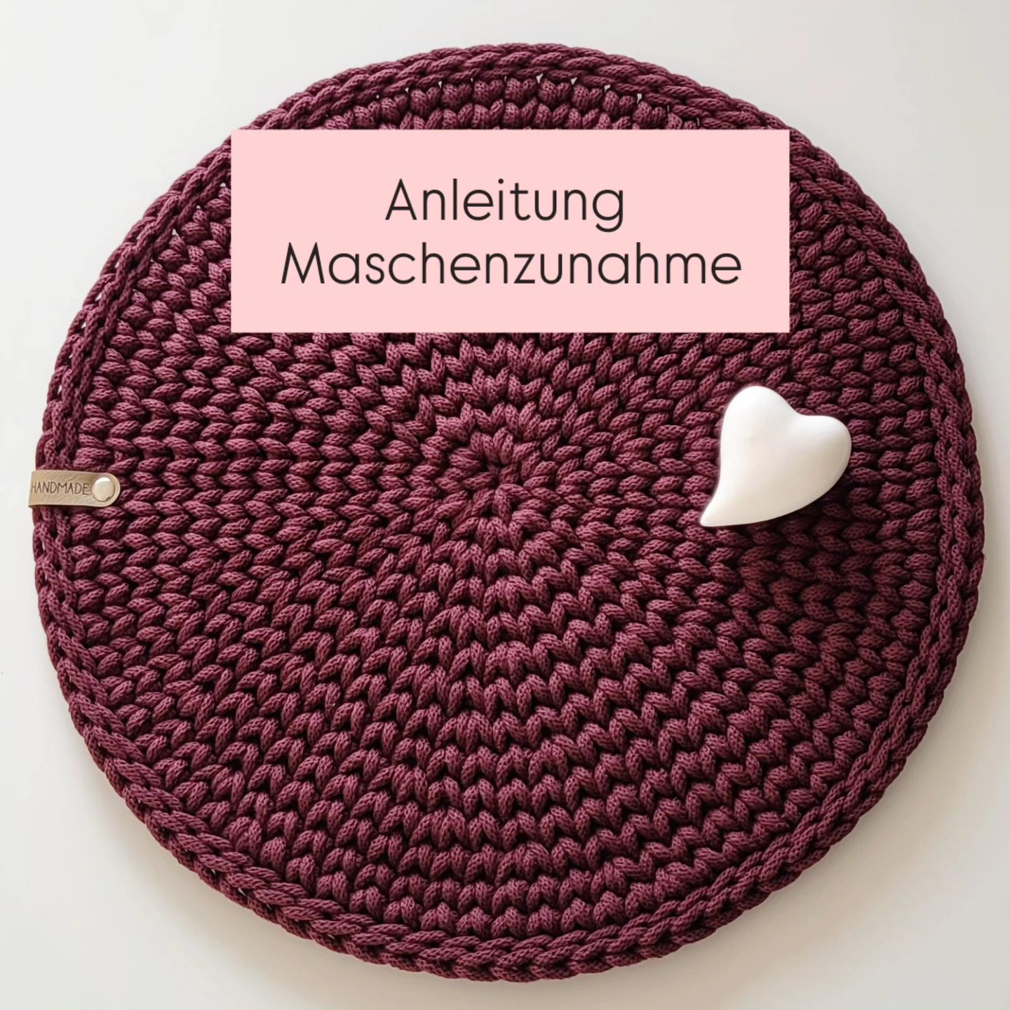 Anleitung Maschenzunahme Untersetzer 40 cm Durchmesser - gerades Gesamtbild