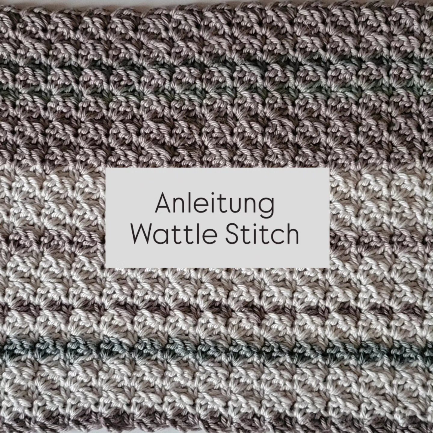 Anleitung Wattle Stitch: Häkelanleitung mit Diagramm und Tipps für Decken und Topflappen