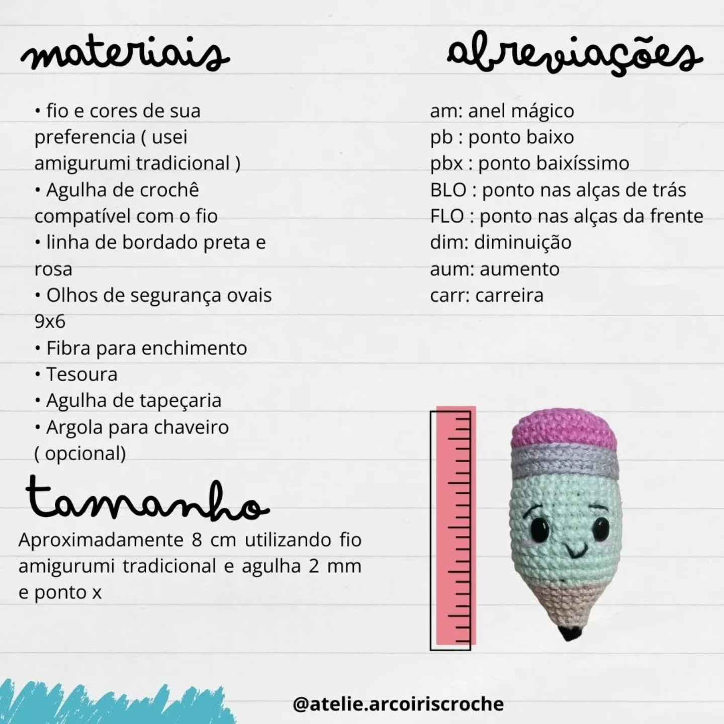 Chaveirinho, o lápis feliz - Receita Gratuita Amigurumi Lápis