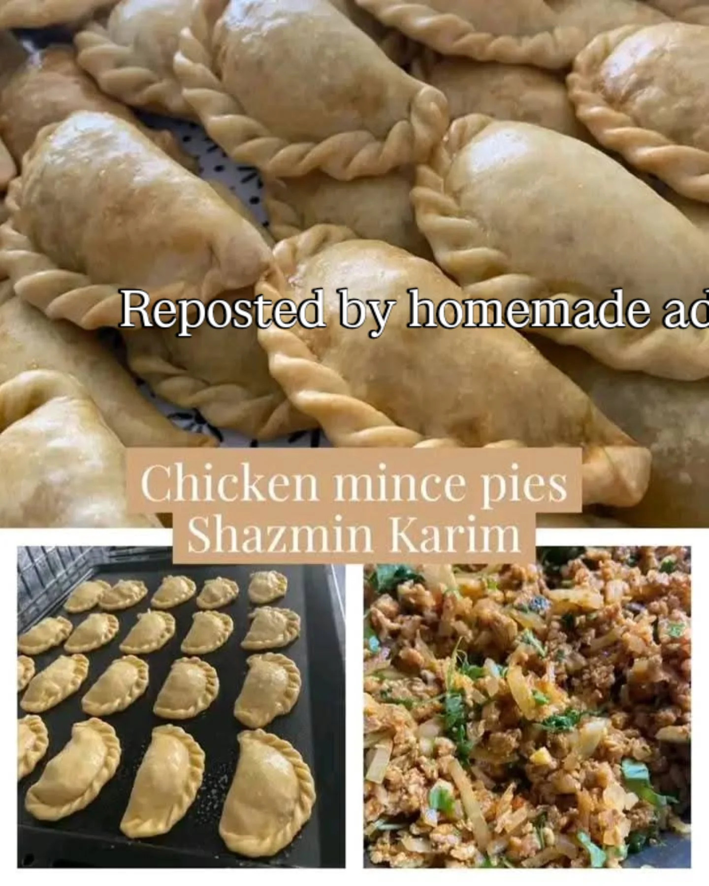 Chicken mince pies by Shazmin Karim with homemade dough and spiced filling