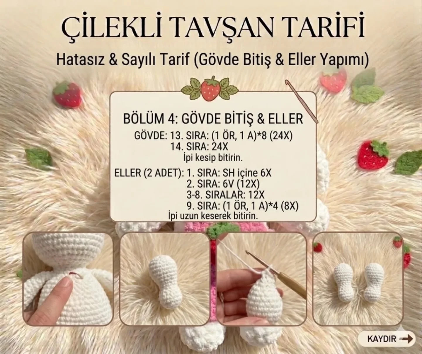 Çilekli Tavşan Tarifi: Hatasız ve Sayılı Amigurumi Örgü Şablonu