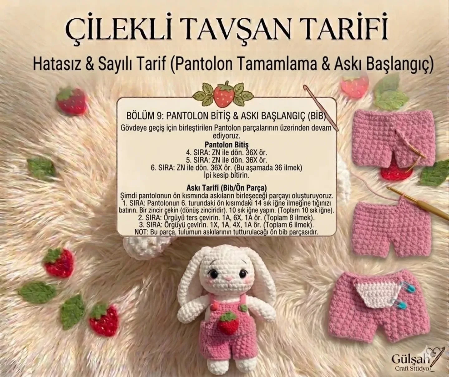 Çilekli Tavşan Tarifi: Hatasız ve Sayılı Amigurumi Örgü Şablonu