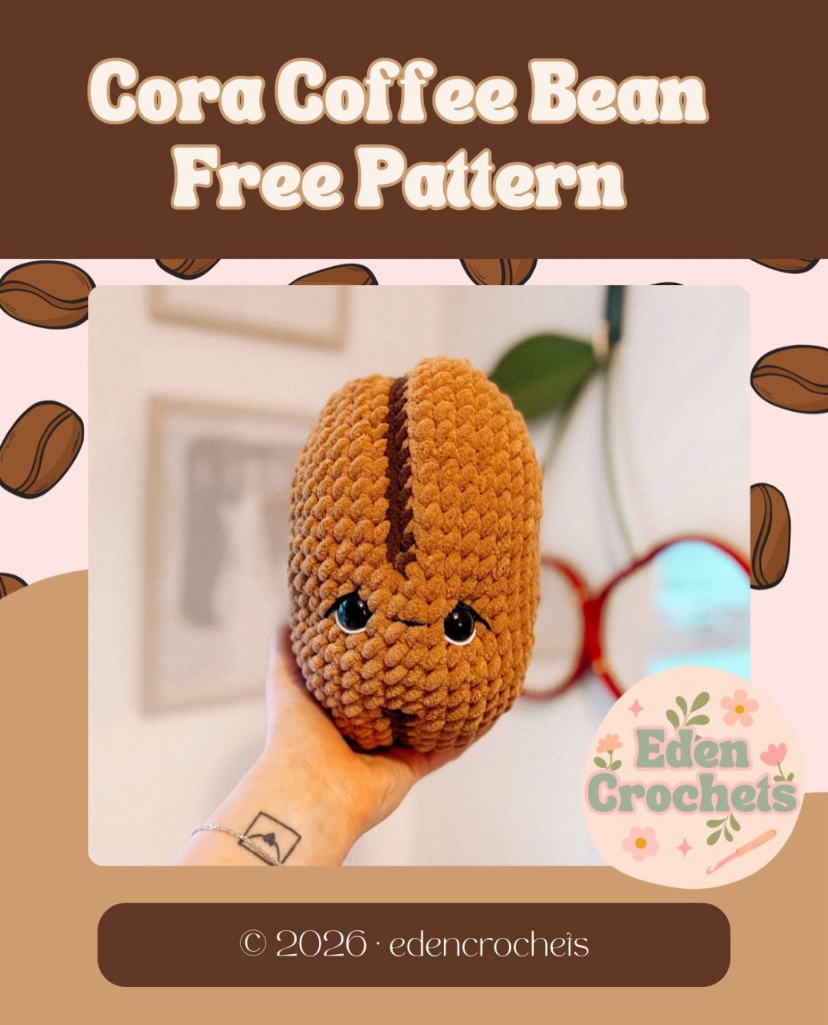 Cora Coffee Bean Free Crochet Pattern by Eden Crochets