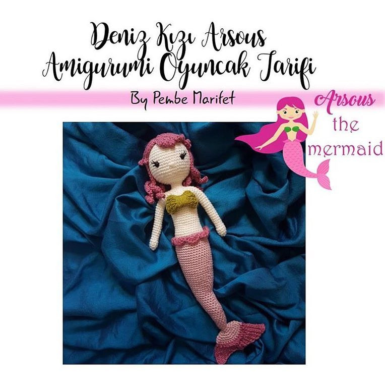 Deniz Kızı Arsous Amigurumi Oyuncak Tarifi - Pembe Marifet