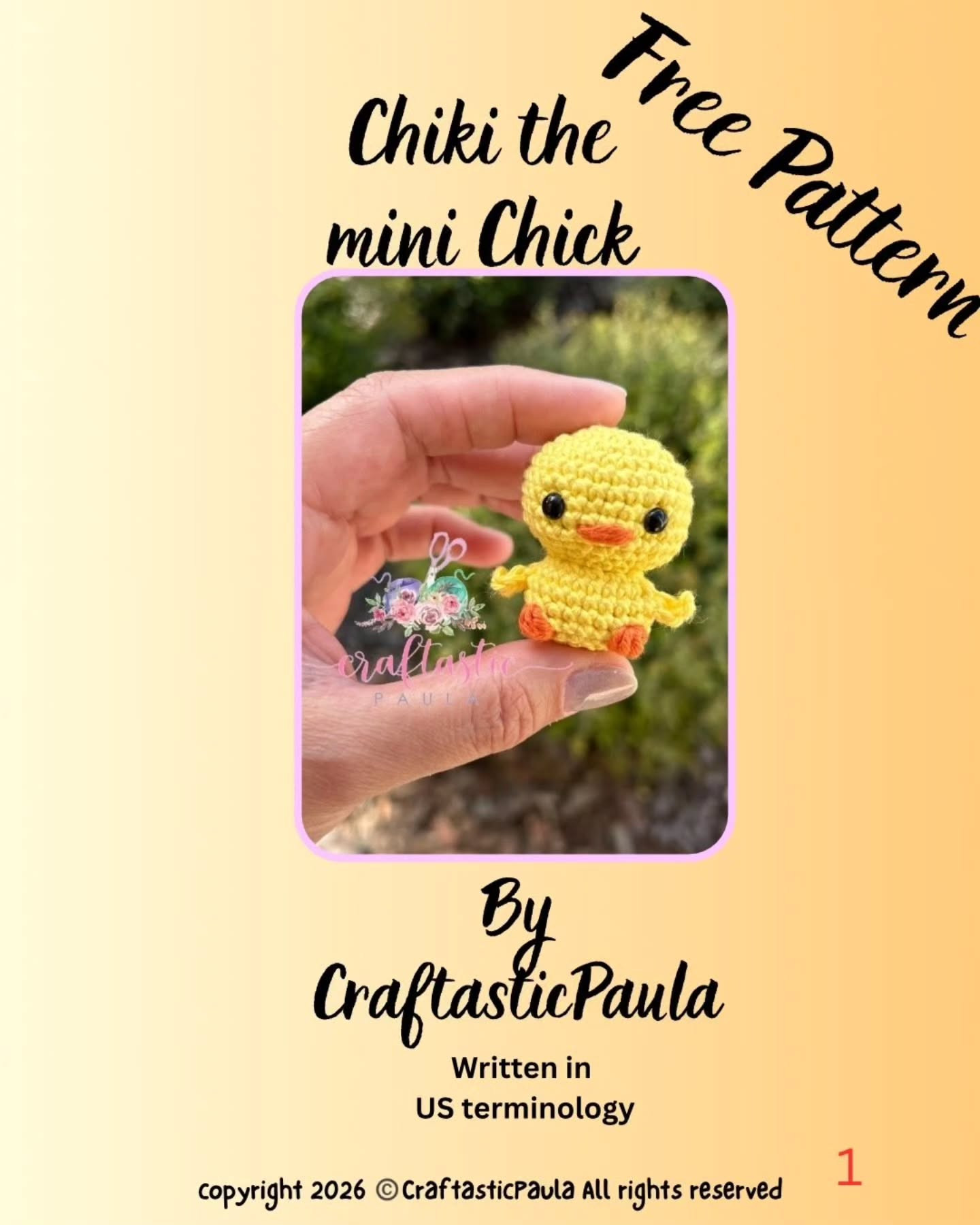 Free Crochet Pattern: Chiki the Mini Chick Amigurumi by CraftasticPaula