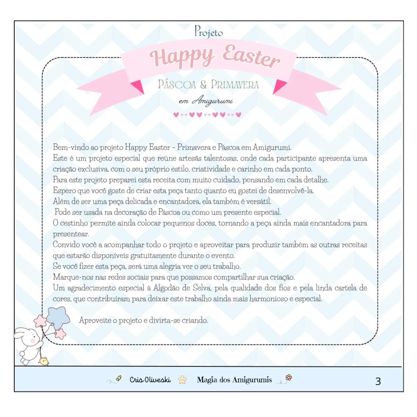 Happy Easter Pascoal o Pintinho Amigurumi Free Crochet Pattern by Cris Oliveski